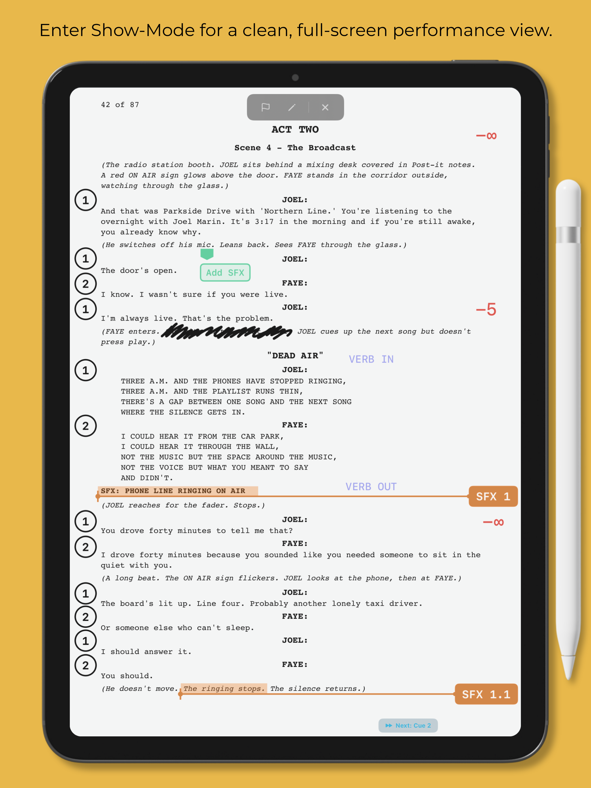 Enter Show-Mode for a clean, full-screen performance view.